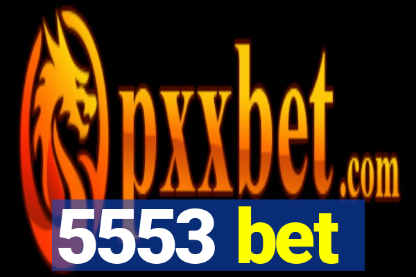5553 bet